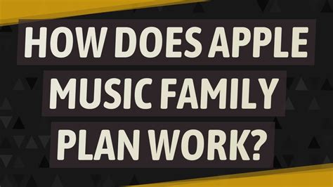 how does the apple music family plan work? discussing the potential benefits and drawbacks of sharing an account